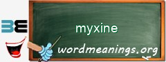 WordMeaning blackboard for myxine